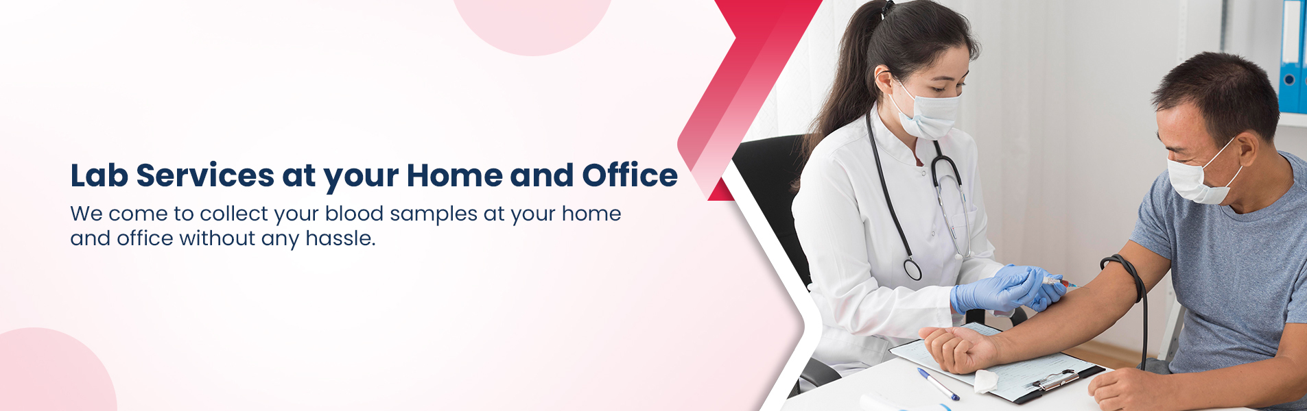 Lab Services at your Home and Office