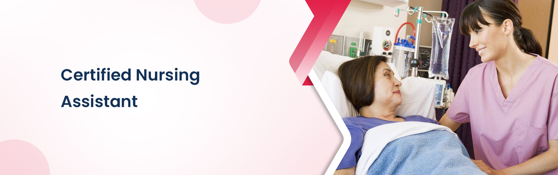 certified nursing assistant