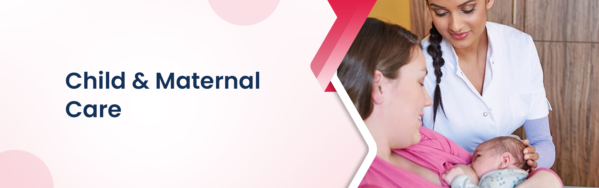 child and maternal care